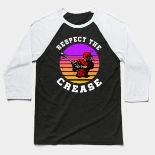 Respect The Crease Lacrosse Retro Baseball T-Shirt